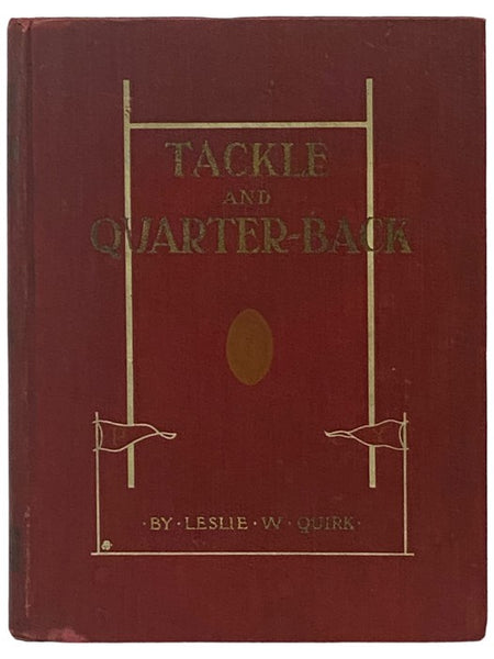 Tackle and Quarter-back and Other Athletic Stories (Illustrated) [Quarterback]