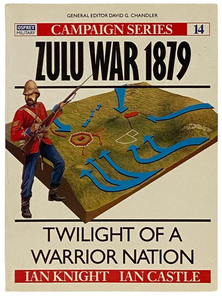 Zulu War, 1879 (Osprey Campaign, No. 14)