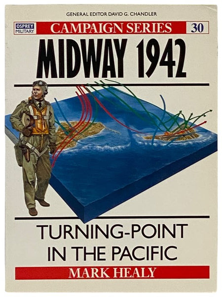Midway, 1942: Turning-Point in the Pacific (Osprey Campaign, No. 30)