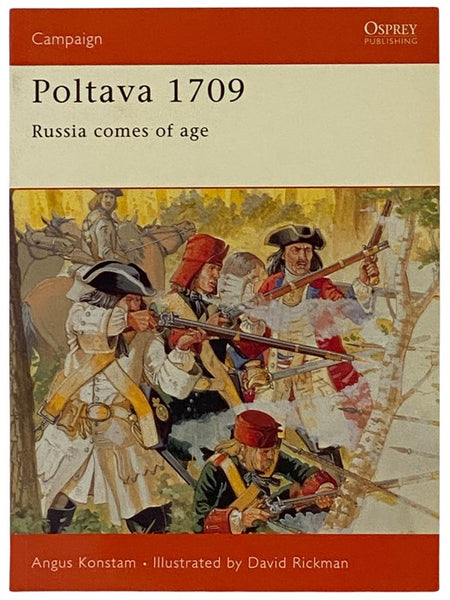 Poltava, 1709: Russia Comes of Age (Osprey Campaign, No. 34)