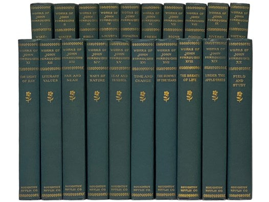 The Writings of John Burroughs, with Portraits and Many Illustrations, in Twenty [20] Volumes: Wake Robin; Winter Sunshine; Birds and Poets; Locusts and Wild Honey; Pepacton; Fresh Fields; Signs and Seasons; Indoor Studies; Riverby; Whitman; The Light of…