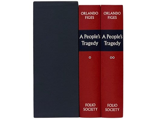 A People's Tragedy: The Russian Revolution, 1891-1924, in Two Volumes