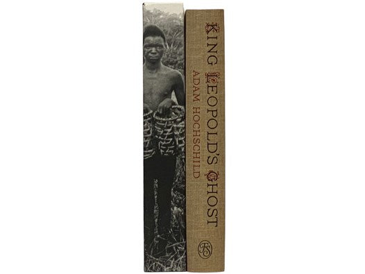 King Leopold's Ghost: A Story of Greed, Terror, and Heroism in Colonial Africa