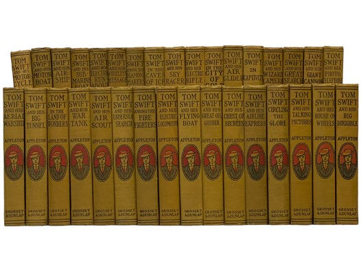 Tom Swift Series Thirty-Three Volume Set (Books 1-33): Tom Swift and His Motorcycle; Tom Swift and His Motorboat; Tom Swift and His Airship; Tom Swift and His Submarine Boat; Tom Swift and His Electric Runabout; Tom Swift and His Wireless Message; Tom Sw…