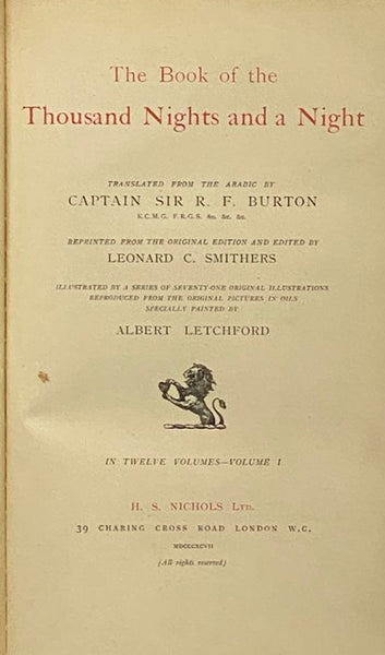 The Book of the Thousand Nights and a Night, in Twelve Volumes (Library Edition) [A Plain and Literal Translation of the Arabian Nights' Entertainments, Now Entituled The Book of the Thousand Nights and a Night, with Introduction, Explanatory Notes on th…