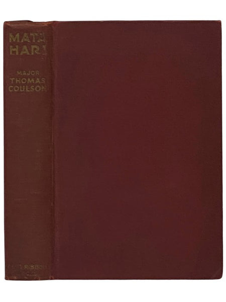Mata Hari: Courtesan and Spy