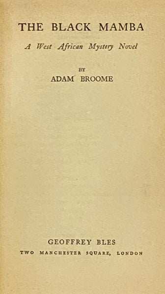 The Black Mamba: A West African Mystery Novel