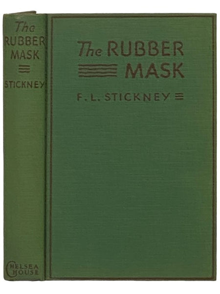 The Rubber Mask: A Detective Story