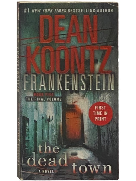 The Dead Town (Frankenstein, Book 5)