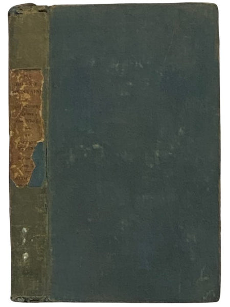 The Rocky Mountains; or, Scenes, Incidents, and Adventures in the Far West; Digested from the Journal of Captain B.L.E. Bonneville, of the Army of the United States, and Illustrated from Various Other Sources (Volume I)