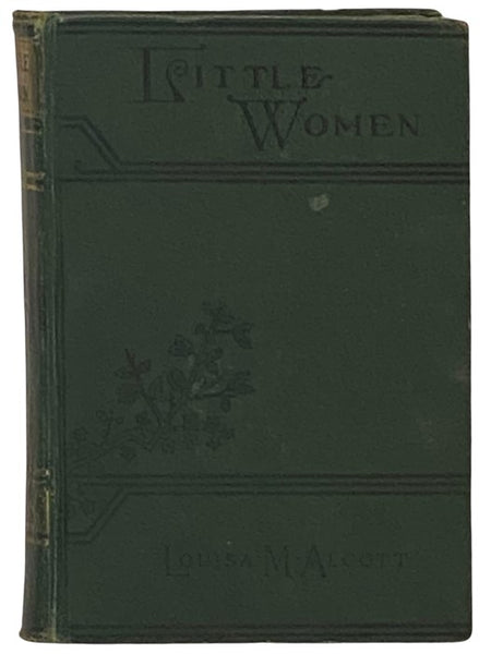 Little Women; or, Meg, Jo, Bethy, and Amy