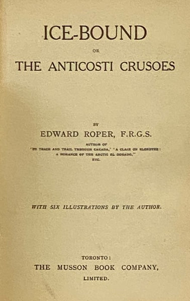 Ice-Bound; or, The Anticosti Crusoes
