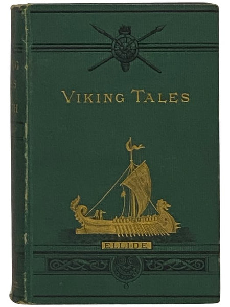 Viking Tales of the North: The Sagas of Thorstein, Viking's Son, and Fridthjof the Bold. Also, Tegner's Fridthojof's Saga.