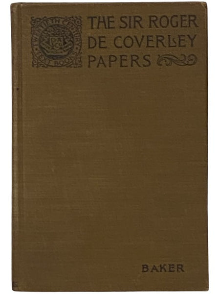 The Sir Roger De Coverley Papers, From the Spectator (Twentieth Century Text-Books)