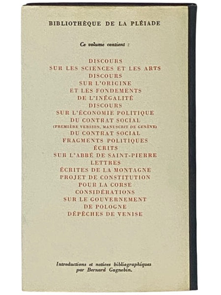 Oeuvres Completes III: Du Contrat Social; Ecrits Politiques (Bibliotheque de la Pleiade)