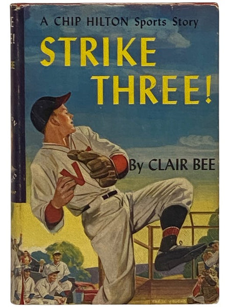 Strike Three! (A Chip Hilton Sports Story, Book 3)