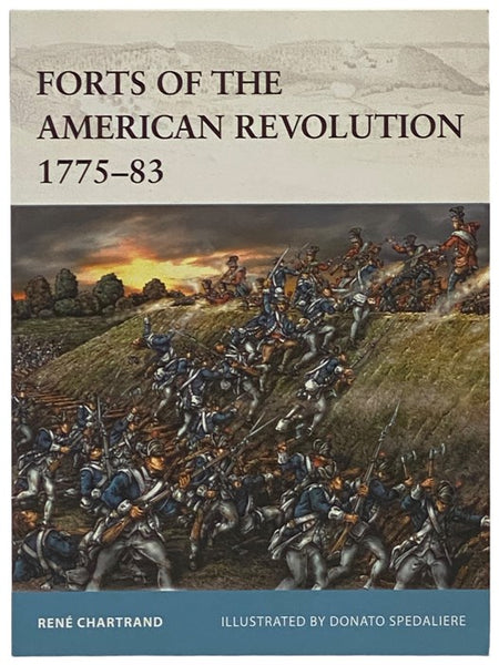 Forts of the American Revolution, 1775-83 (Osprey Fortress, No. 110)