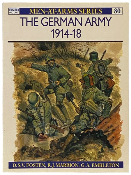 The German Army, 1914-18 (Men-at-Arms Series, No. 80)