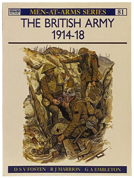 The British Army, 1914-18 (Men-at-Arms Series, No. 81)