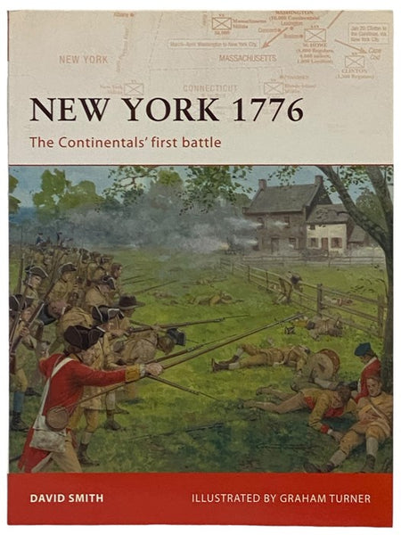New York, 1776: The Continentals' First Battle (Osprey Campaign, No. 192)