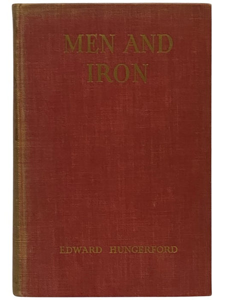 Men and Iron: The History of New York Central