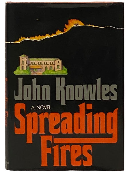 Spreading Fires: A Novel
