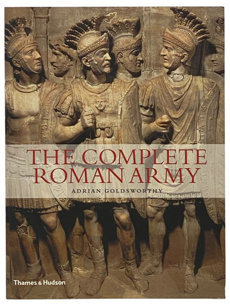 The Complete Roman Army