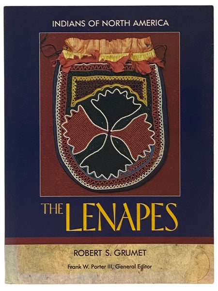The Lenapes (Indians of North America)