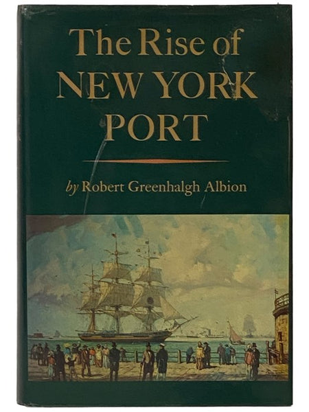 The Rise of New York Port, [1815-1860]