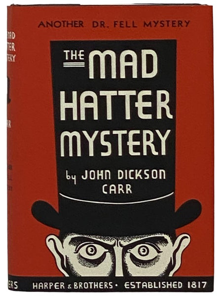 The Mad Hatter Mystery: Another Dr. Fell Mystery
