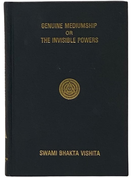 Genuine Mediumship or the Invisible Powers