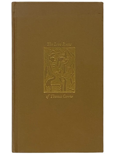 The Love Poems of Thomas Carew: The Inconstant Mistris