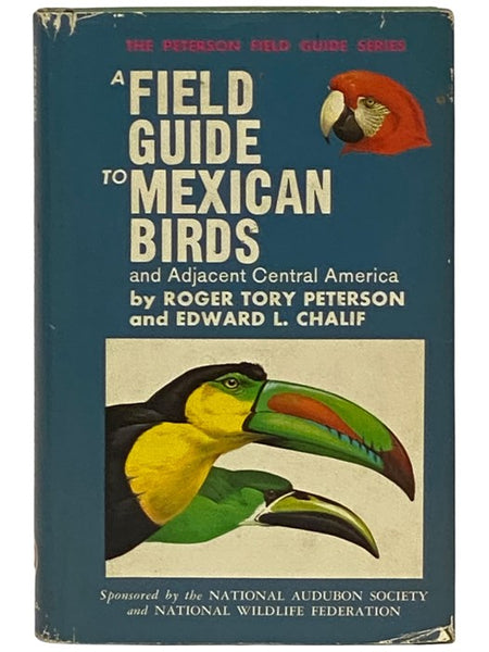 A Field Guide to Mexican Birds and Adjacent Central America (The Peterson Field Guide Series)