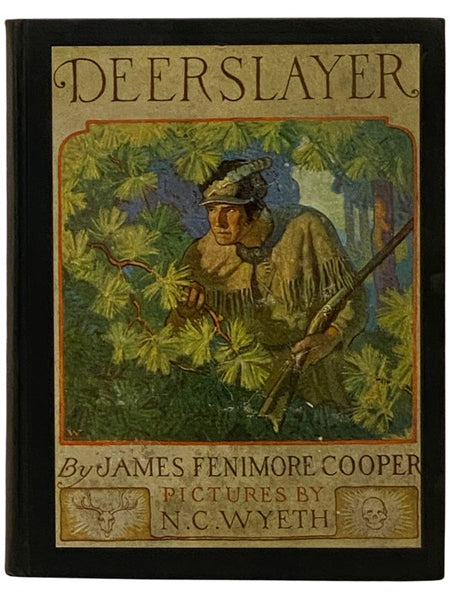 The Deerslayer; or, the First War-Path: A Tale