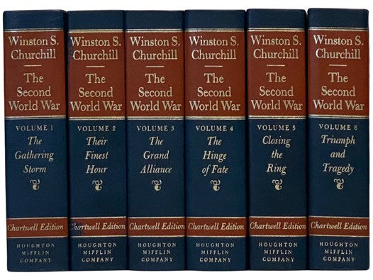 The Second World War Six Volume Set: Their Finest Hour; The Gathering Storm; The Hinge of Fate; The Grand Alliance; Closing the Ring; Triumph and Tragedy (Chartwell Edition)