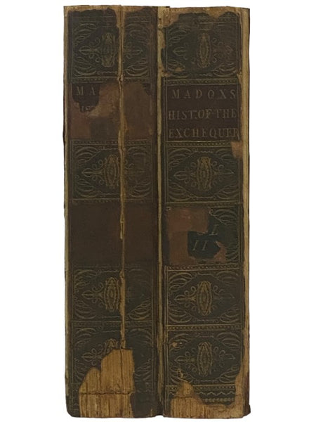 The History and Antiquities of the Exchequer of the Kings of England, in Two Periods: To Wit, From the Norman Conquest, to the End of the Reign of K. John; and From the End of the Reign of K. John, to the End of the Reign of K. Edward II. Taken from Reco…