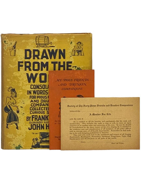 Drawn from the Wood: Consolations in Words & Music for Pious Friends and Drunken Companions [with] Musical Arrangement for Any Degree of Inebriety [with] Seventy-Five Memory-Checking and Thirst-Provoking Recipes from the Good, Old Days That Are Gone Beyo…