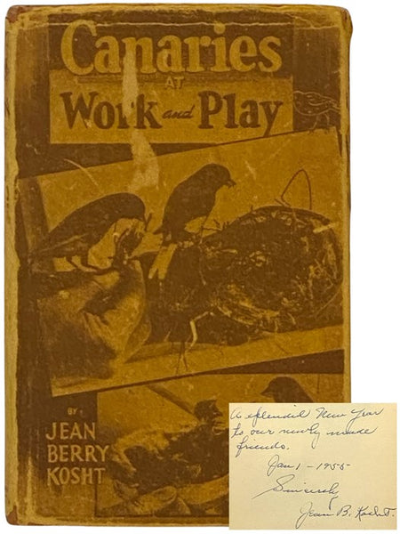 Canaries at Work and Play: Bird Stories in Pictures and Verse, with Valuable Information and Suggestions on Cages, Food and Accessories