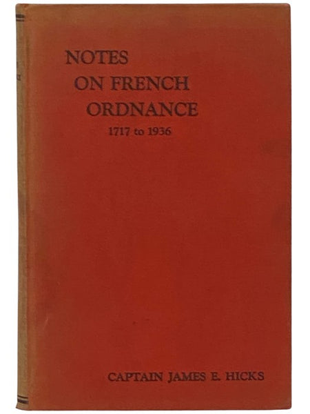 Notes on French Ordnance, 1717 to 1936