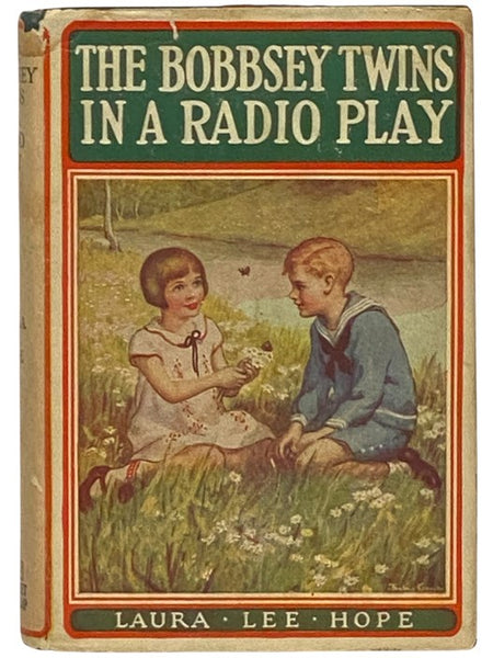 The Bobbsey Twins in a Radio Play (The Bobbsey Twins Series, Book 30)