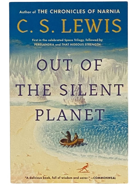 Out of the Silent Planet (Space Trilogy No. 1)