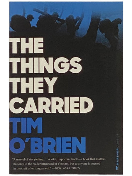 The Things They Carried: A Work of Fiction
