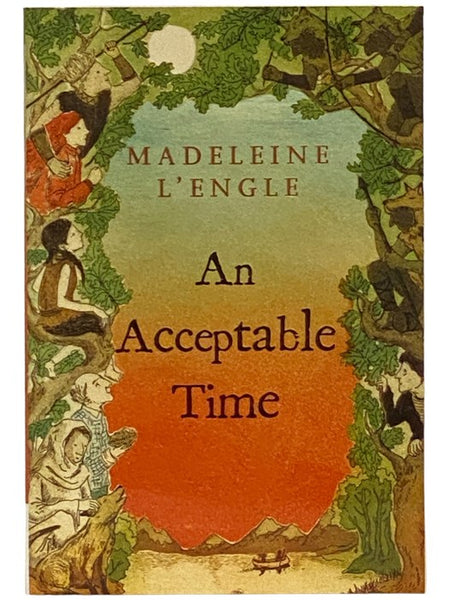 An Acceptable Time (A Wrinkle in Time Quintet, Book 5)