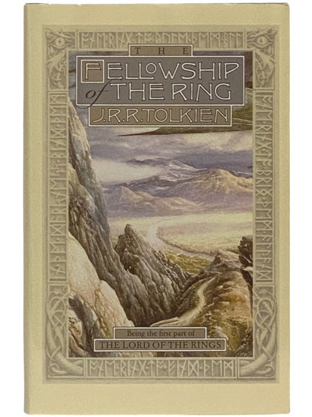 The Fellowship of the Ring: Being the First Part of The Lord of the Rings