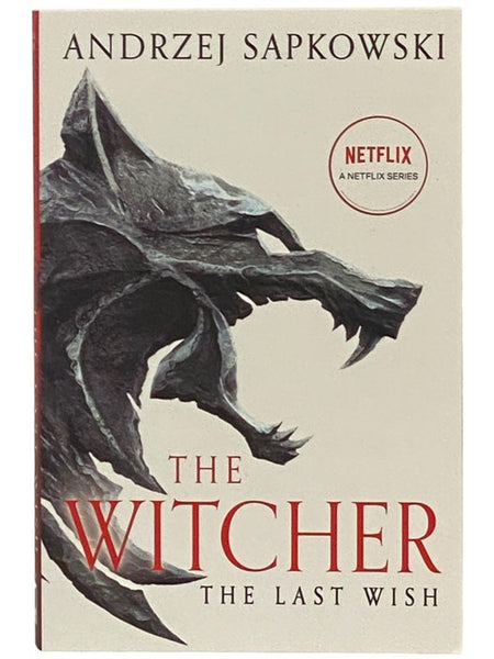 The Last Wish: Introducing the Witcher