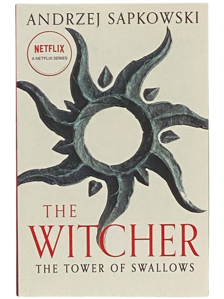 The Tower of Swallows (The Witcher Saga 4)