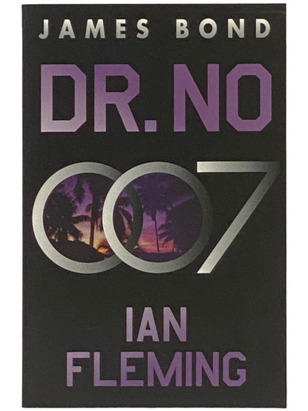 Dr. No: A James Bond Novel (James Bond, Book 6) (007)