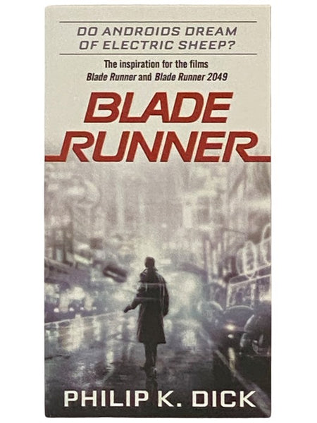 Blade Runner (Do Androids Dream of Electric Sheep?)