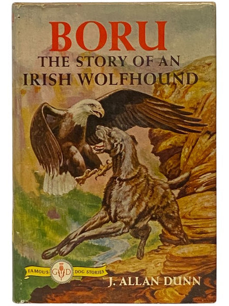Boru: The Story of an Irish Wolfhound (Famous Dog Stories)
