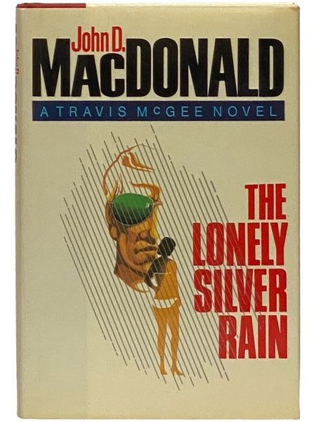 The Lonely Silver Rain (A Travis McGee Novel)